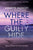 Where the Guilty Hide