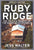 Ruby Ridge: The Truth and Tragedy of the Randy Weaver Family