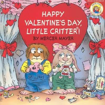 Little Critter: Happy Valentine's Day, Little Critter!