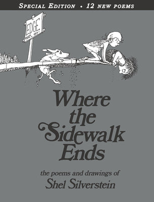 Where the Sidewalk Ends: Poems & Drawings