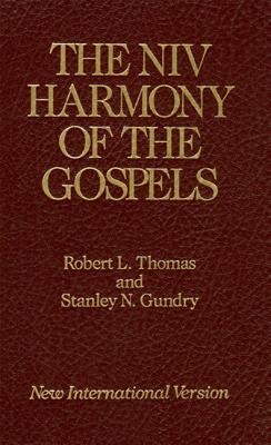 The NIV Harmony of the Gospels: With Explanations and Essays