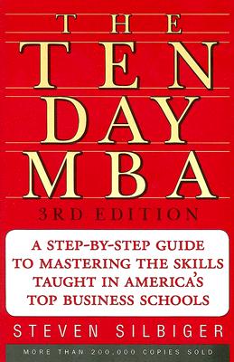 The Ten-Day MBA 3rd Ed.