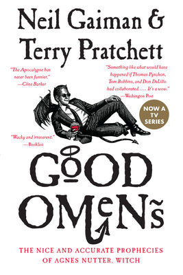 Good Omens: The Nice and Accurate Prophecies of Agnes Nutter, Witch