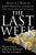 The Last Week: What the Gospels Really Teach about Jesus's Final Days in Jerusalem