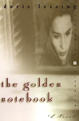 The Golden Notebook: Perennial Classics Edition