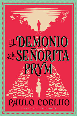 The Devil and Miss Prym \ El Demonio Y La Señorita Prym (Spanish Edition)