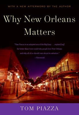 Why New Orleans Matters