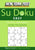 New York Post Easy Su Doku: The Official Utterly Addictive Number-Placing Puzzle