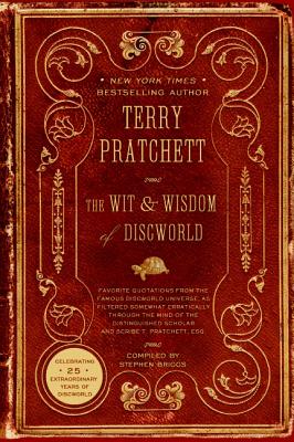 The Wit & Wisdom of Discworld