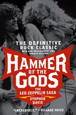 Hammer of the Gods: The Led Zeppelin Saga