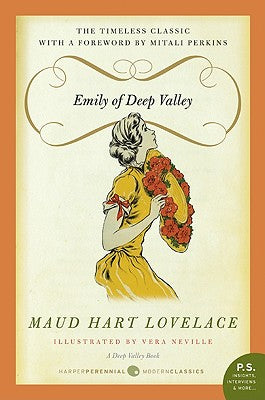 Emily of Deep Valley: A Deep Valley Book