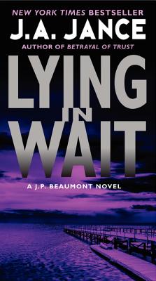 Lying in Wait A J.P. Beaumont Novel Unimart