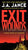 Exit Wounds: A Brady Novel of Suspense