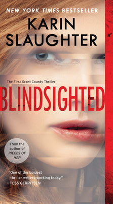 Blindsighted: The First Grant County Thriller