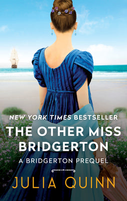 The Other Miss Bridgerton: A Bridgerton Prequel