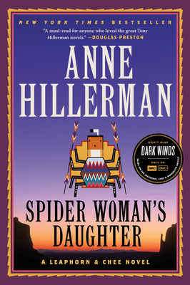 Spider Woman's Daughter: A Leaphorn, Chee & Manuelito Novel