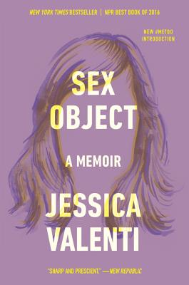 Sex Object: A Memoir