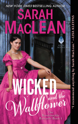 Wicked and the Wallflower: A Dark and Spicy Historical Romance