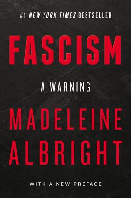 Fascism: A Warning