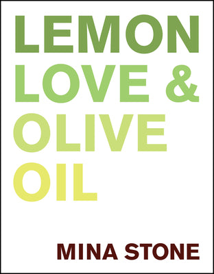 Lemon, Love & Olive Oil