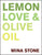 Lemon, Love & Olive Oil