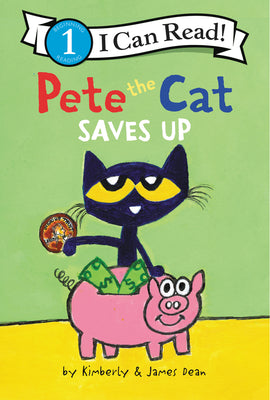 Pete the Cat Saves Up