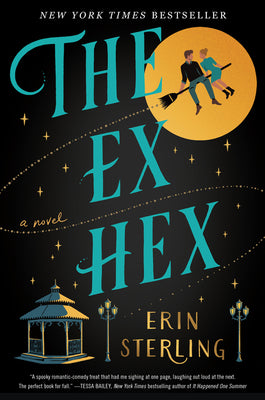 The Ex Hex: A Witchy Romantic Comedy