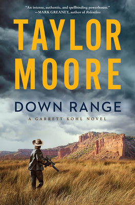 Down Range: A Garrett Kohl Novel