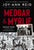 Medgar and Myrlie: Medgar Evers and the Love Story That Awakened America