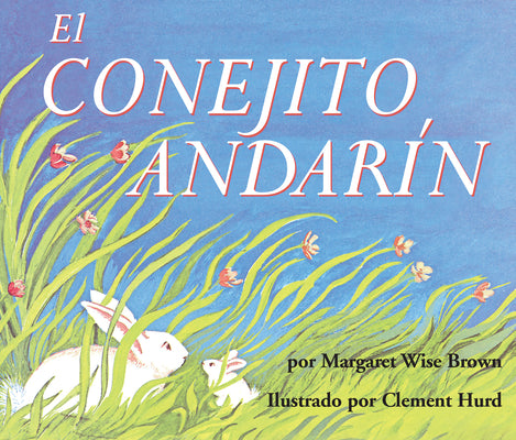 El Conejito Andarín Board Book: The Runaway Bunny Board Book (Spanish Edition)