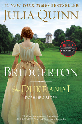 The Duke and I: Bridgerton