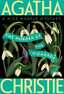 The Murder at the Vicarage: A Miss Marple Mystery