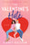 The Valentine's Hate: An Enemies to Lovers/Fake Engagement Rom-Com