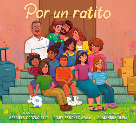 Por Un Ratito: Only for a Little While (Spanish Edition)