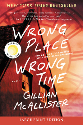 Wrong Place Wrong Time: A Reese's Book Club Pick