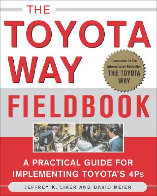 The Toyota Way Fieldbook