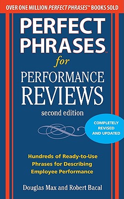 Perfect Phrases for Performance Reviews