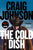 The Cold Dish: A Longmire Mystery