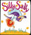 Silly Sally Lap-Sized Board Book