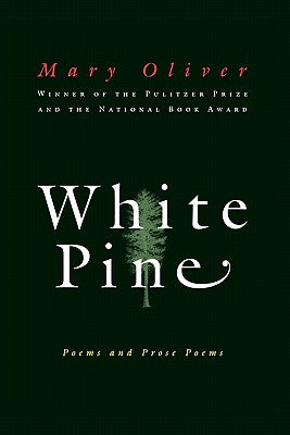 White Pine: Poems and Prose Poems