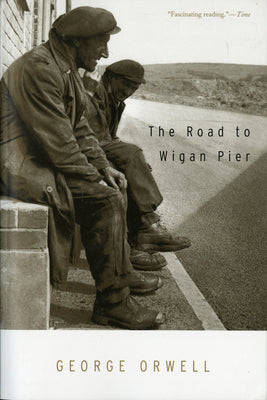 The Road to Wigan Pier