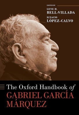 The Oxford Handbook of Gabriel García Márquez