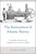 The Reinvention of Atlantic Slavery: Technology, Labor, Race, and Capitalism in the Greater Caribbean