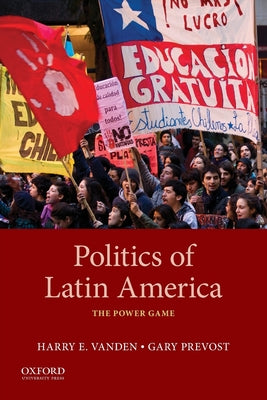 Politics of Latin America: The Power Game