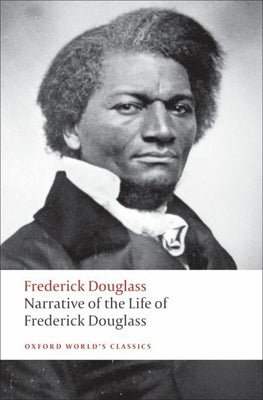 Narrative of the Life of Frederick Douglass: An American Slave