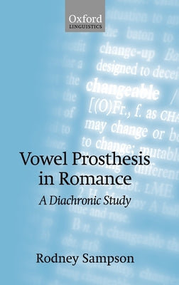 Vowel Prosthesis in Romance