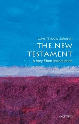 The New Testament: A Very Short Introduction