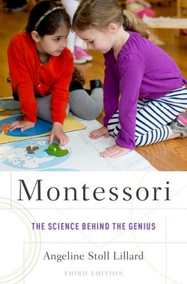 Montessori: The Science Behind the Genius