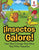 ¡Insectos Galore!: Libro Para Colorear Para Niños Para Niños Pequeños