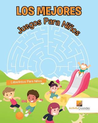 Los Mejores Juegos Para Niños: Laberintos Para Niños